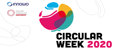 Zapraszamy już 16 października do wzięcia udziału w Circular Week 2020!