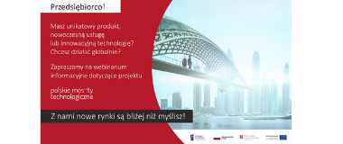 Zdobądź nowe rynki z PAIH! Rusza kolejna edycja naboru wniosków do Polskich Mostów Technologicznych.