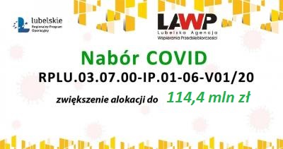 COVID RPLU.03.07.00-IP.01-06-V01/20 - zwiększenie kwoty alokacji do 114,4 mln PLN