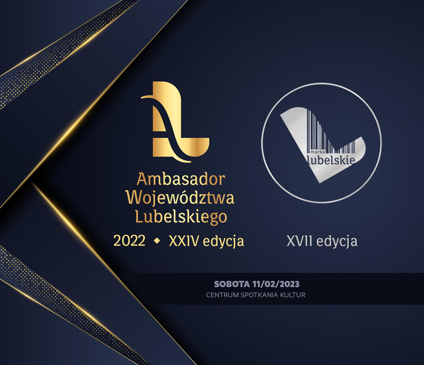 XXIV Gala Ambasador Województwa Lubelskiego oraz XVII Edycja Marka Lubelskie 