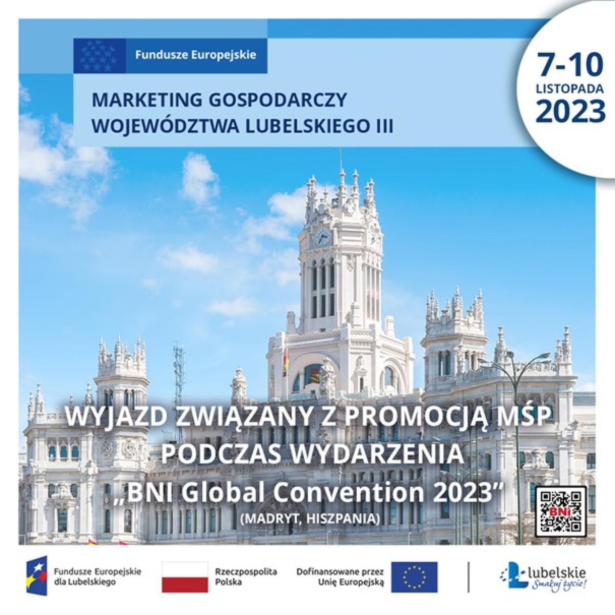 WYNIKI NABORU !! Wyjazd związany z promocją MŚP z województwa lubelskiego podczas wydarzenia pn. „BNI Global Convention 2023”