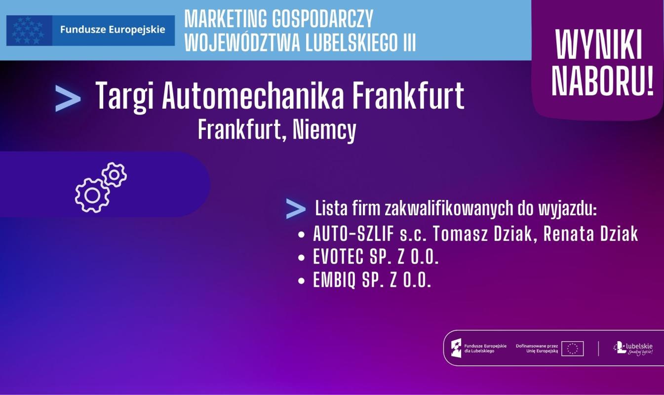 WYNIKI NABORU! Międzynarodowe Targi Automechanika Frankfurt 