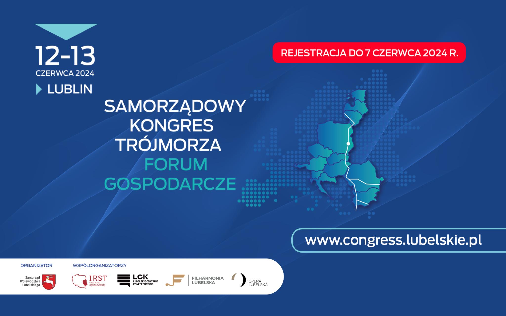 REJESTRACJA do 7 czerwca! Samorządowy Kongres Trójmorza Forum Gospodarcze 