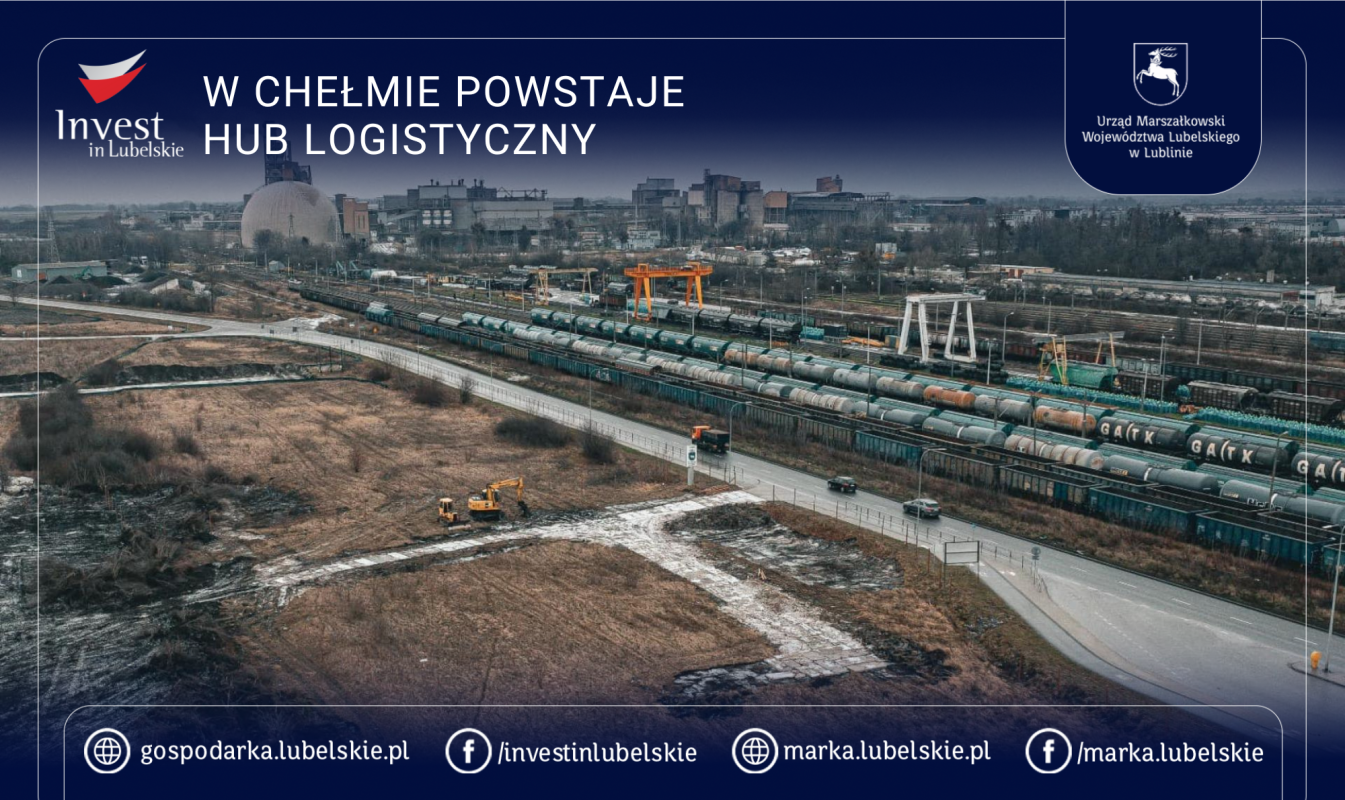 W Chełmie powstaje hub logistyczny