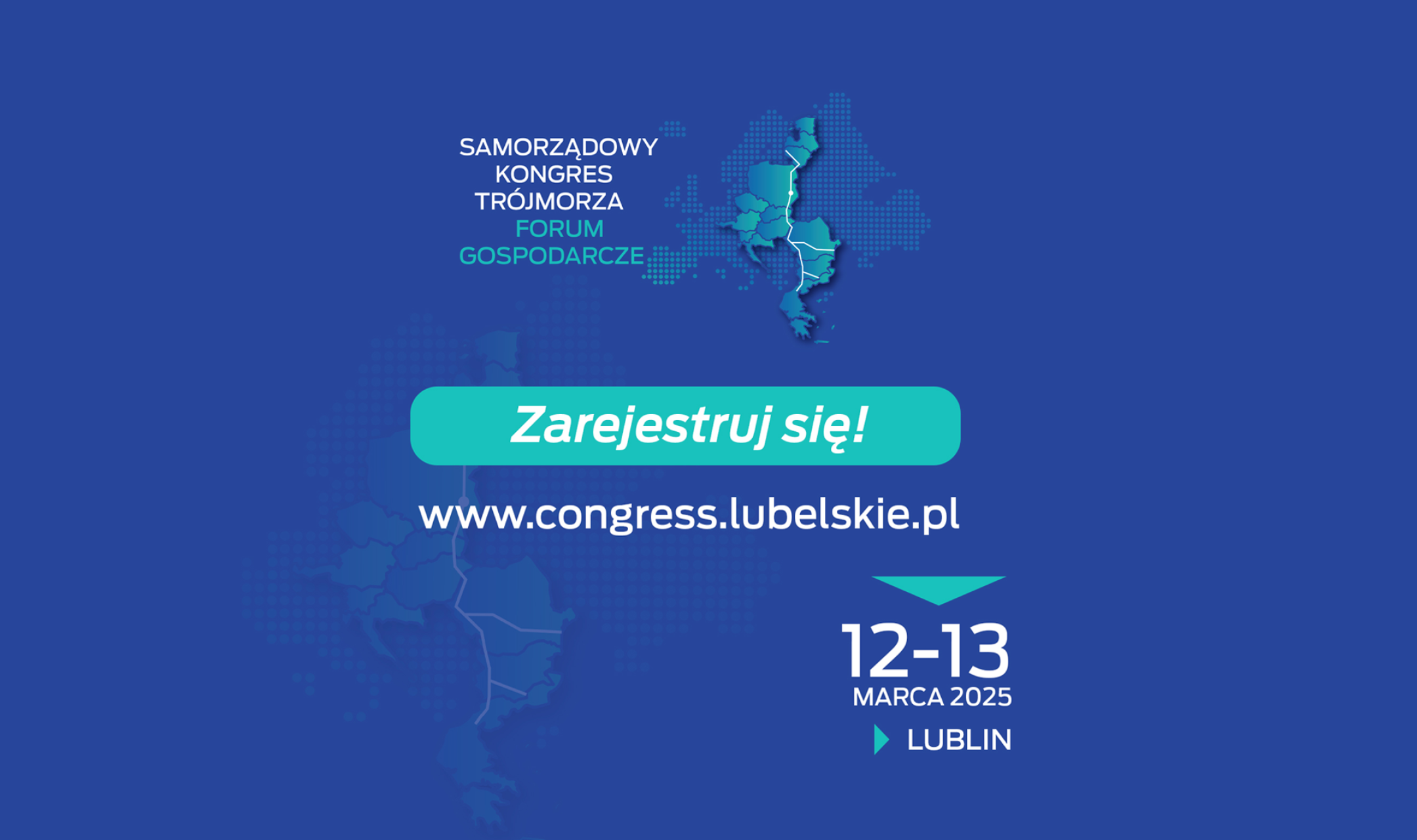 Ruszyła rejestracja na V Samorządowy Kongres Trójmorza Forum Gospodarcze