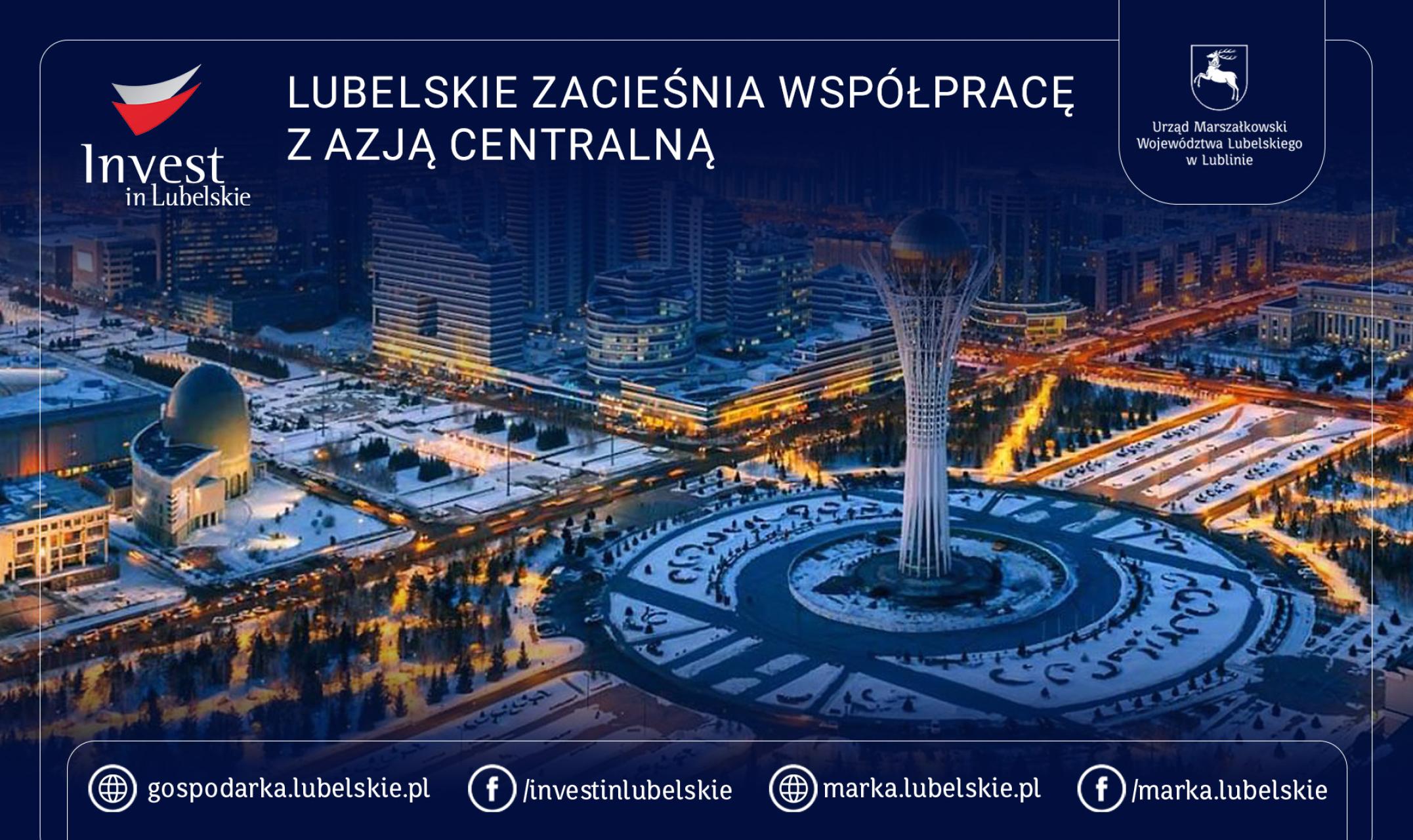    Lubelskie zacieśnia współpracę z Azją Centralną