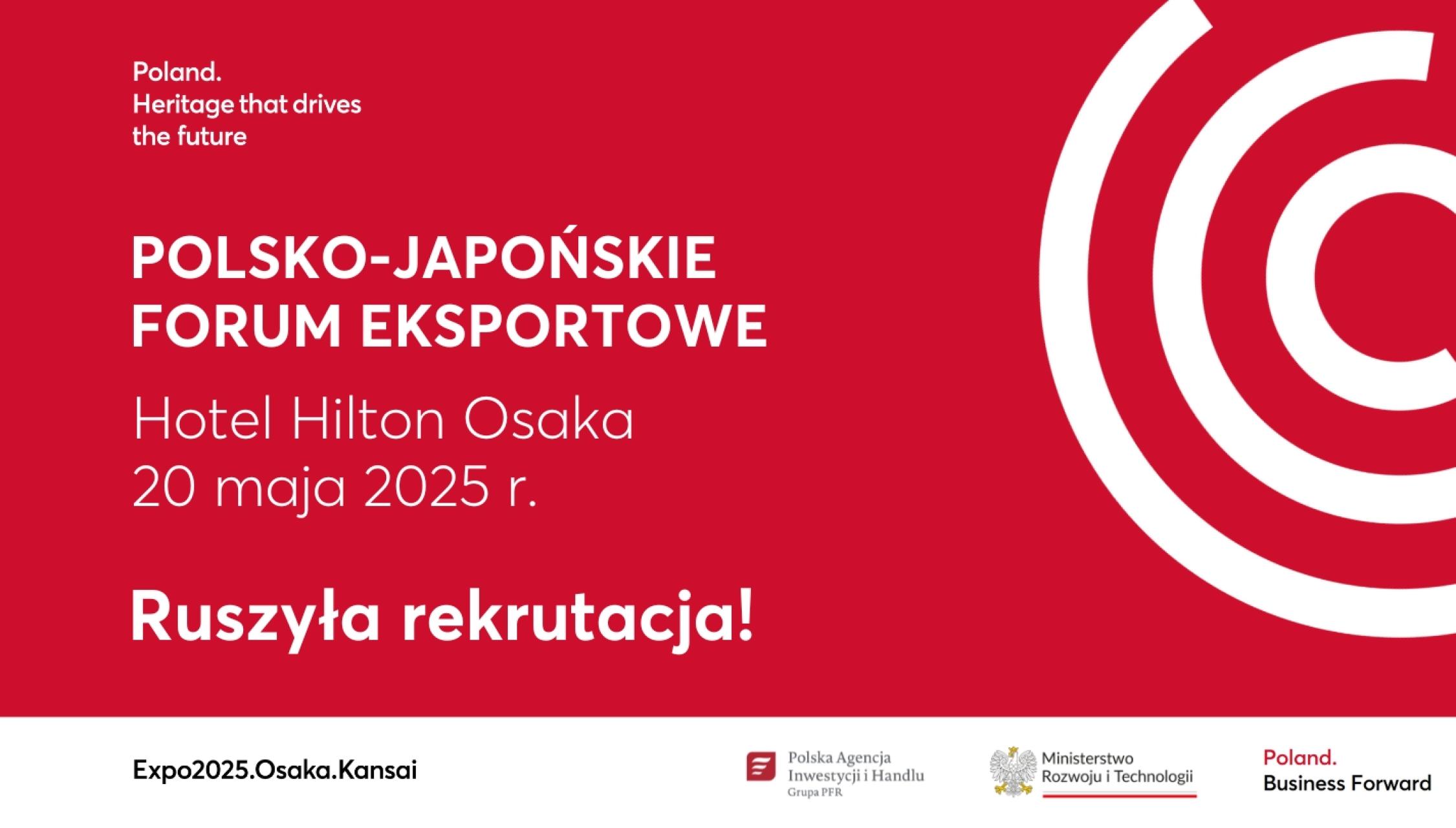 Rejestracja na Polsko-Japońskie Forum Eksportowe w Osace 