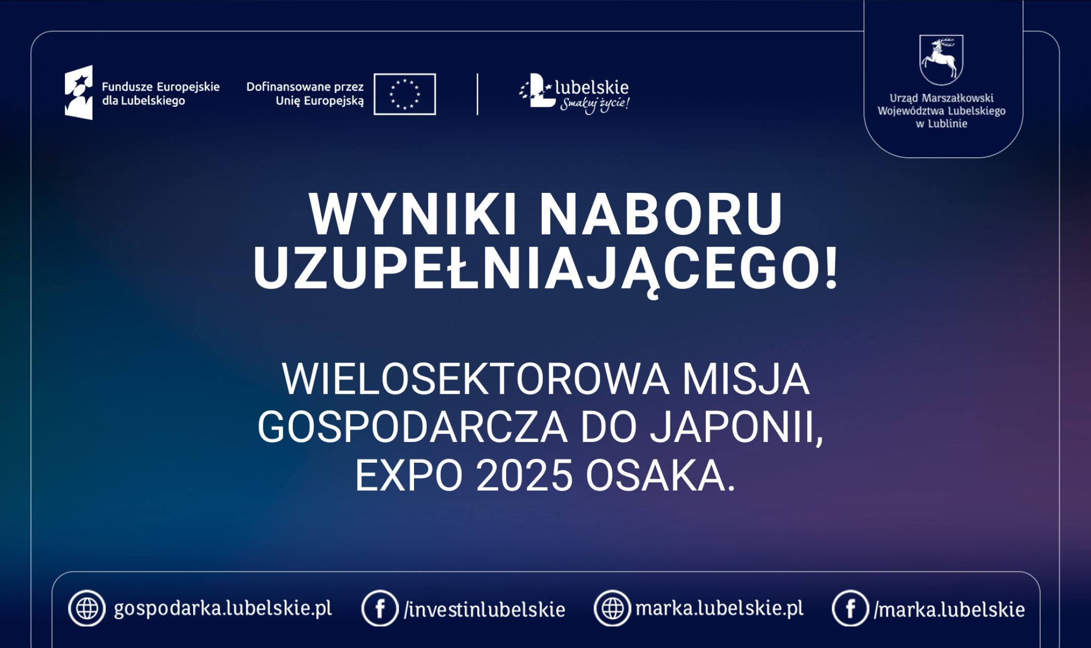 WYNIKI NABORU UZUPEŁNIAJĄCEGO! Wielosektorowa misja gospodarcza do Japonii, EXPO 2025 Osaka