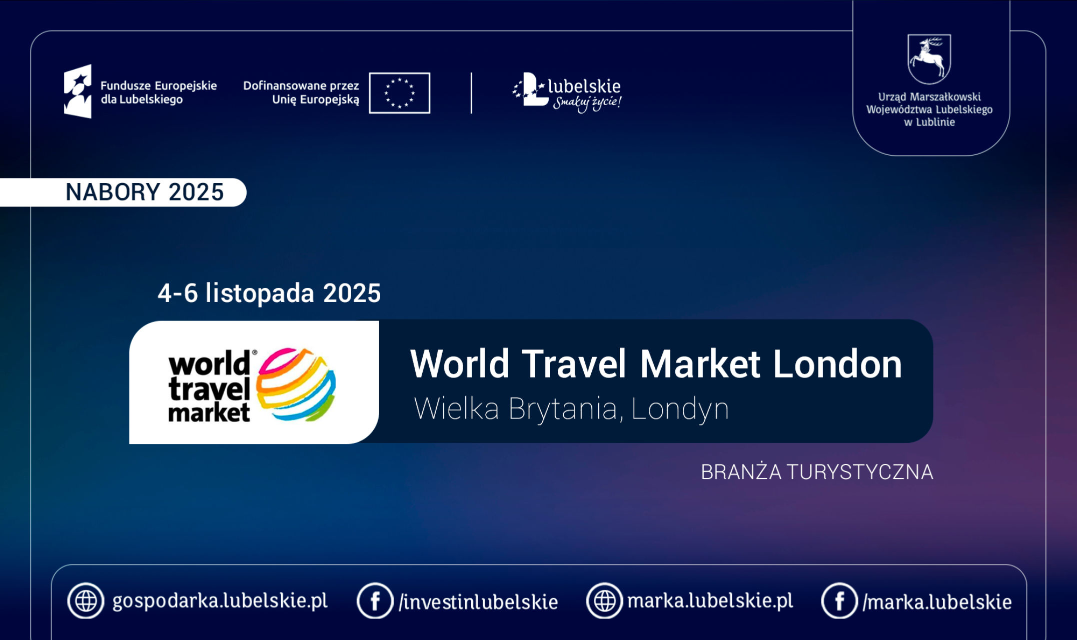 Misja gospodarcza połączona z udziałem w Targach World Travel Market London w Londynie 