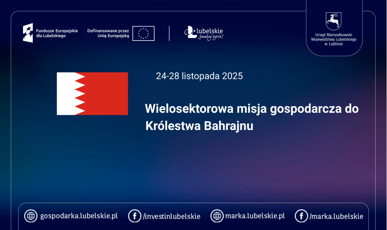 Wielosektorowa misja gospodarcza do Królestwa Bahrajnu