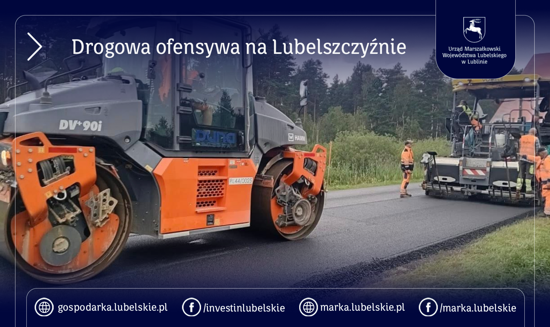 Drogowa ofensywa na Lubelszczyźnie