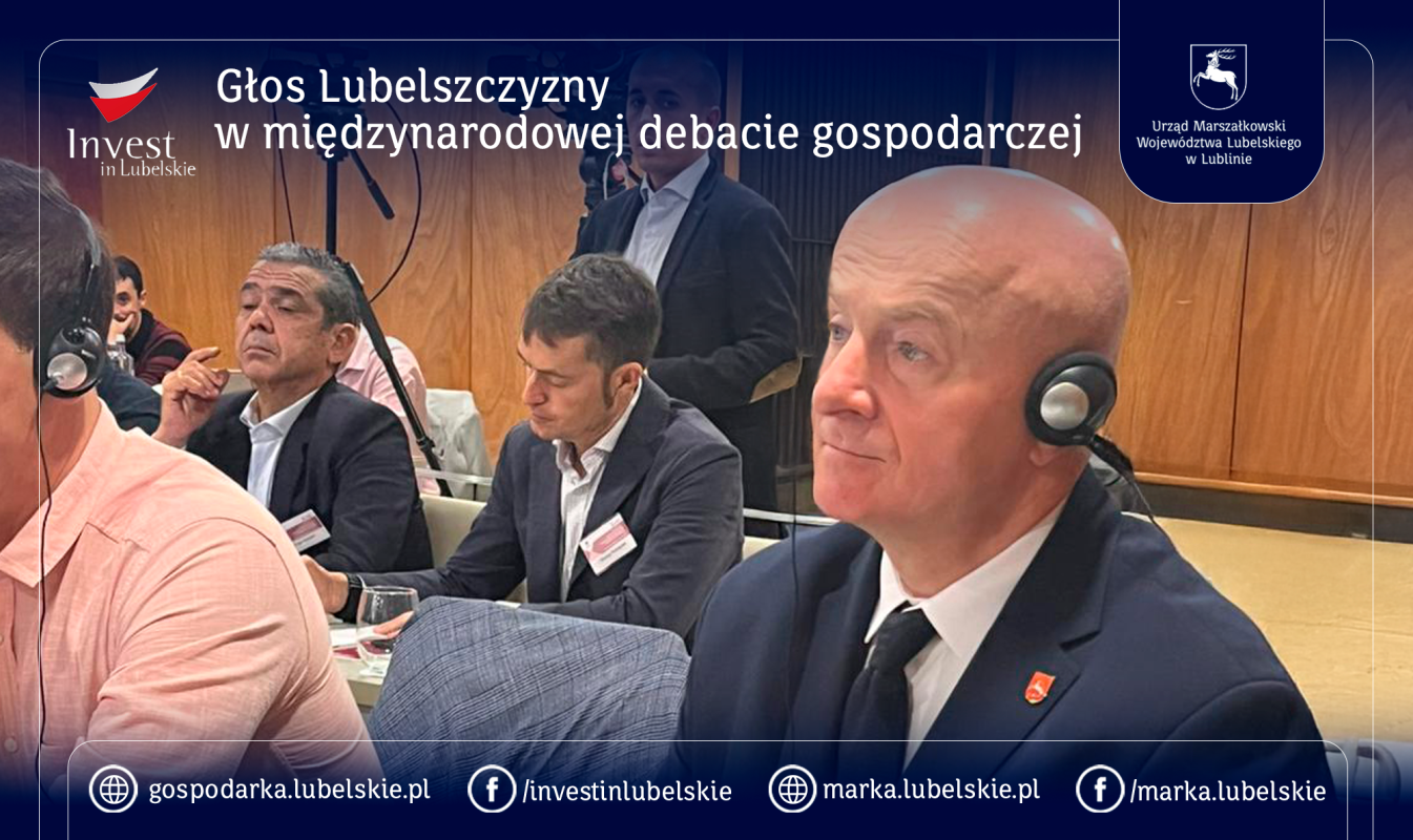 Głos Lubelszczyzny w międzynarodowej debacie gospodarczej