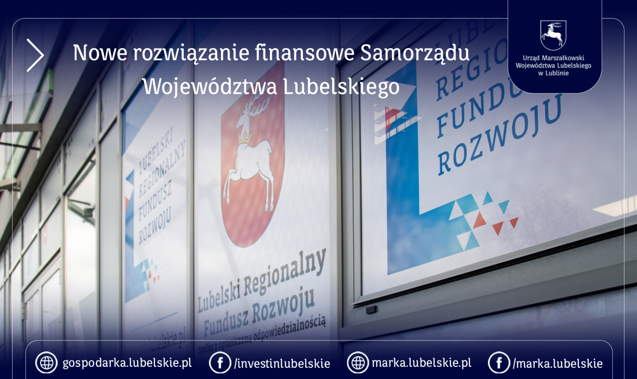 Nowe rozwiązanie finansowe Samorządu Województwa Lubelskiego