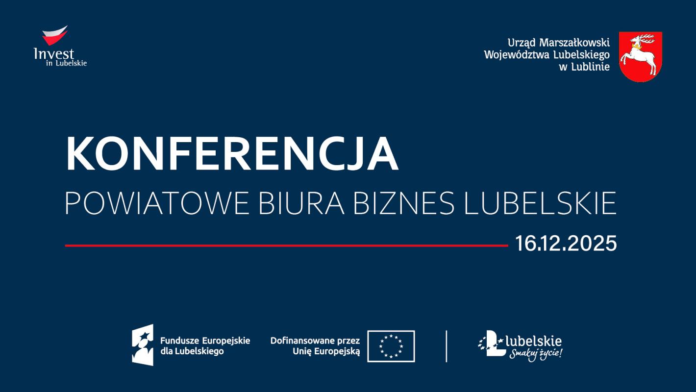 Konferencja Powiatowych Biur Biznes Lubelskie
