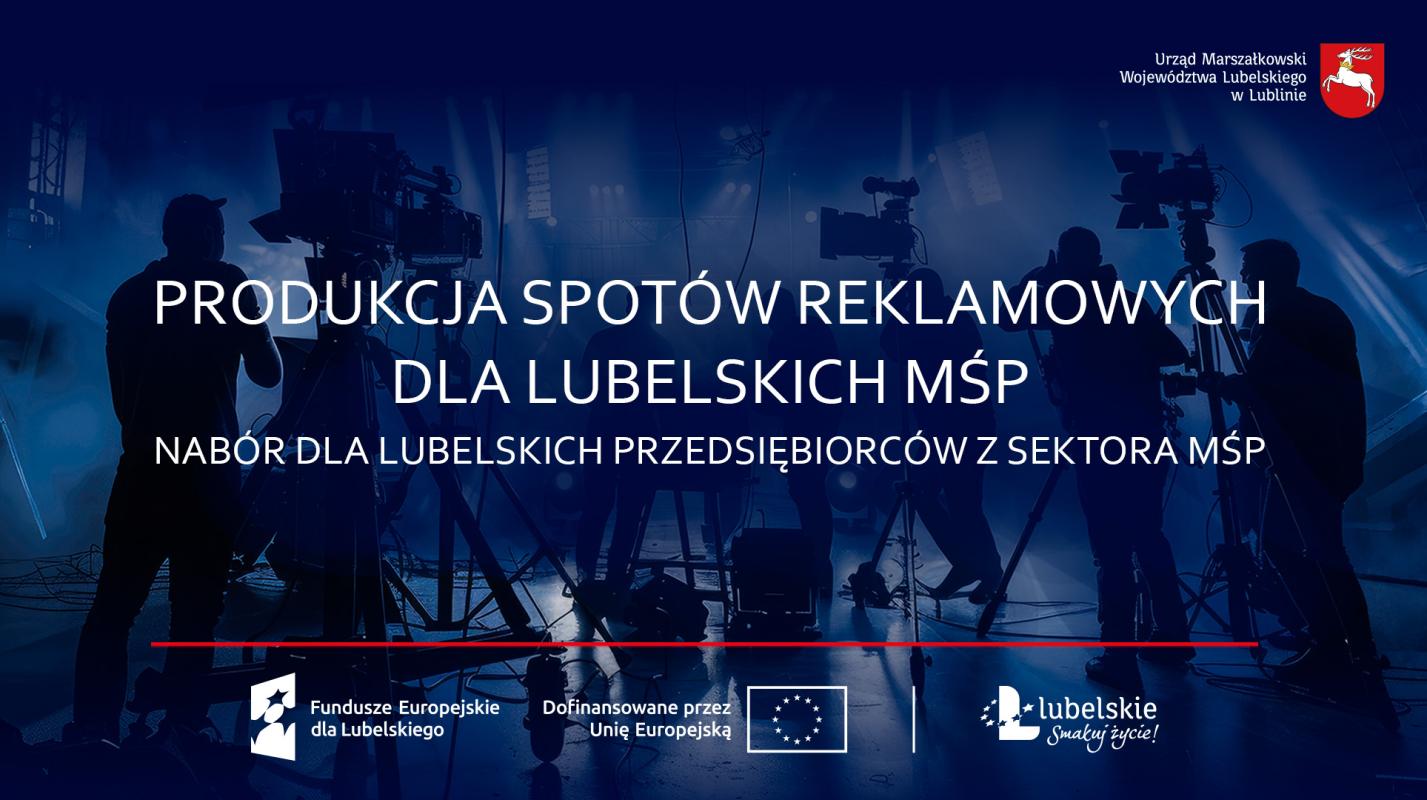Spoty reklamowe promujące MŚP z województwa lubelskiego