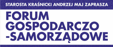 Forum Gospodarczo-Samorządowe w Kraśniku
