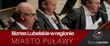Miasto Puławy - kultura. Biznes Lubelskie w regionie