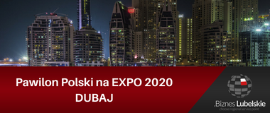 Pawilon Polski na Wystawie Światowej EXPO 2020 w Dubaju w Zjednoczonych Emiratach Arabskich